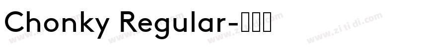 Chonky Regular字体转换